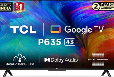 TCL 108 cm (43 inches) Metallic Bezel-Less Series 4K Ultra HD Smart LED Google TV 43P635 (Black) 47% off